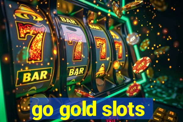 go gold slots