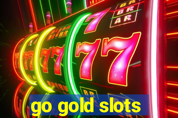 go gold slots