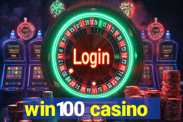 win100 casino