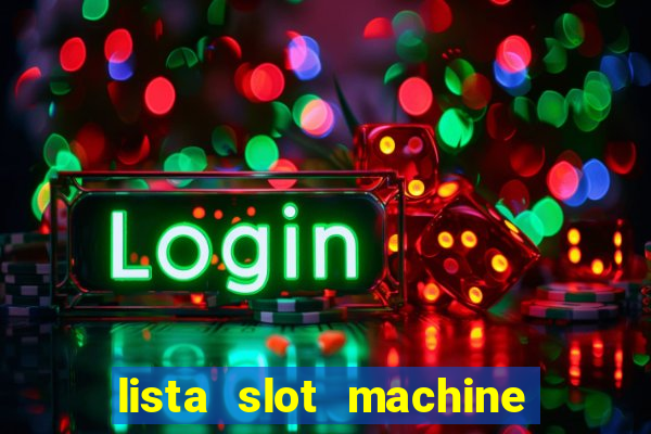 lista slot machine da bar