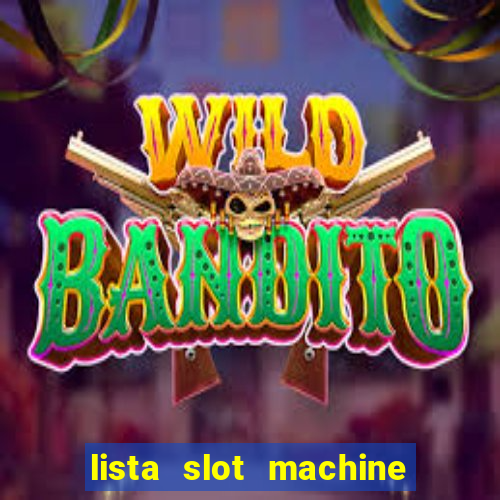 lista slot machine da bar