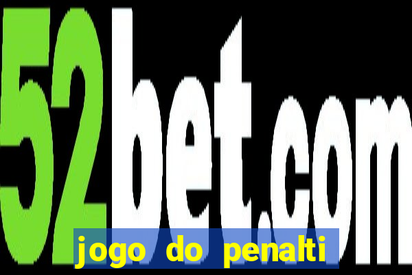 jogo do penalti aposta betano