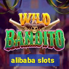 alibaba slots