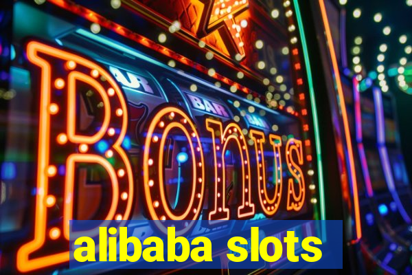 alibaba slots