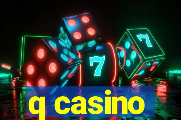 q casino