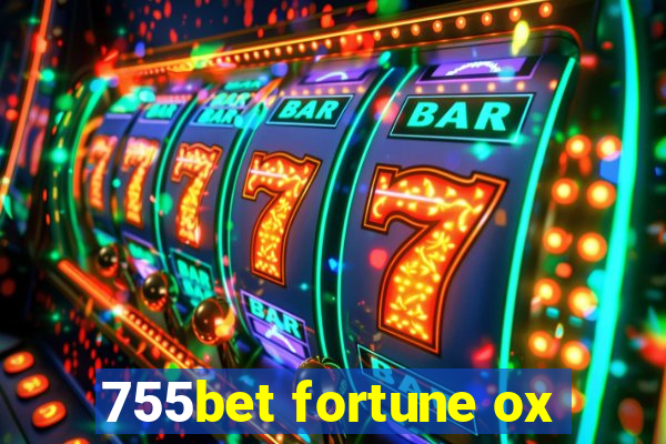 755bet fortune ox