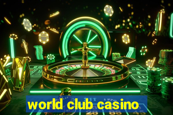 world club casino