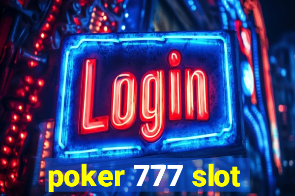 poker 777 slot