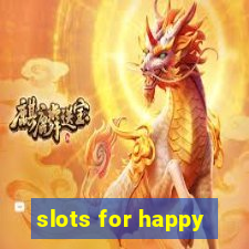 slots for happy