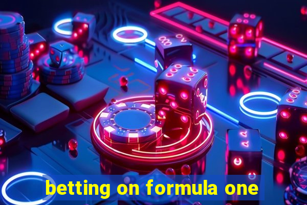 betting on formula one