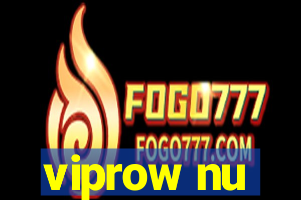 viprow nu