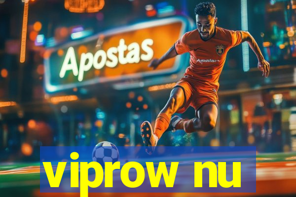 viprow nu