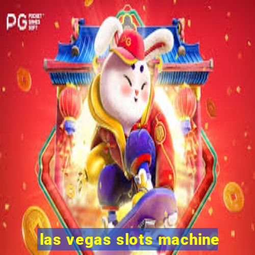 las vegas slots machine