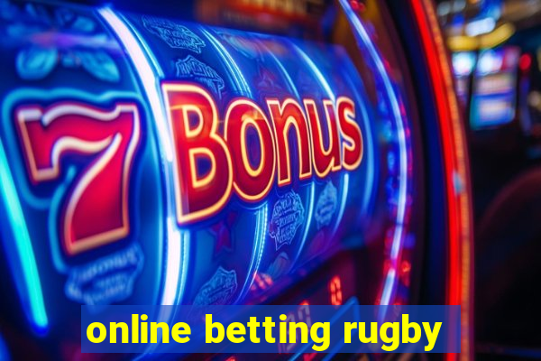 online betting rugby