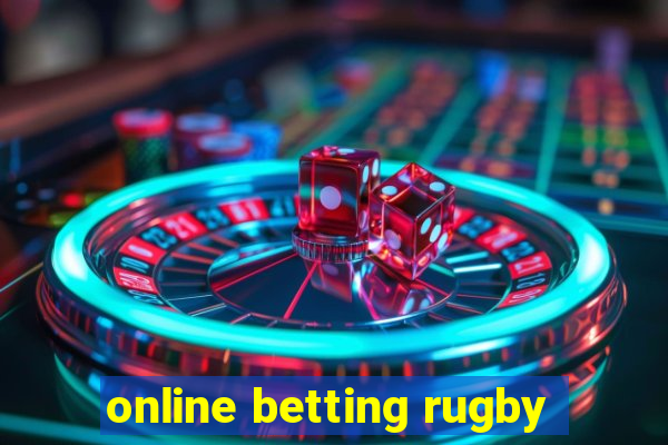 online betting rugby