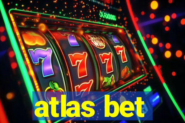 atlas bet