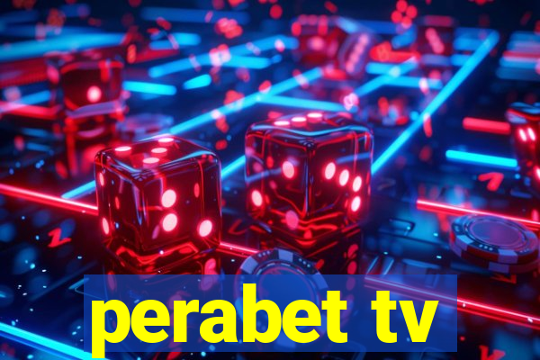 perabet tv