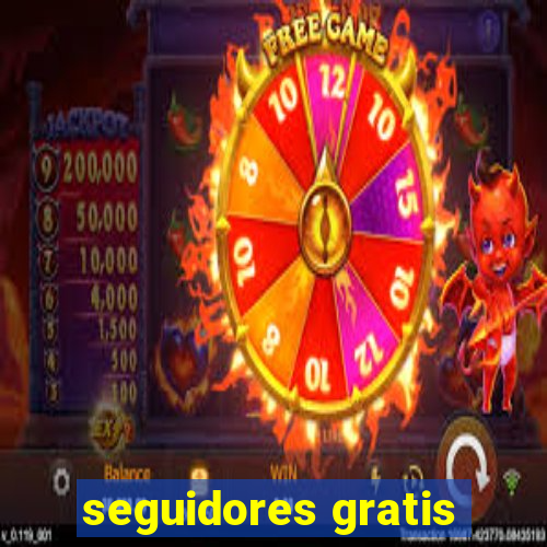 seguidores gratis