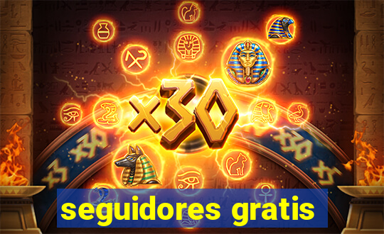 seguidores gratis