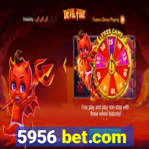 5956 bet.com