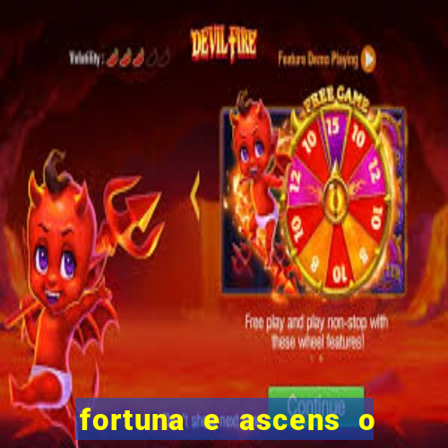 fortuna e ascens o livro pdf grátis