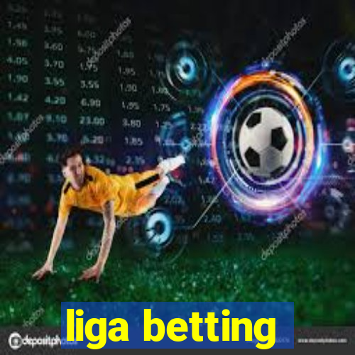 liga betting