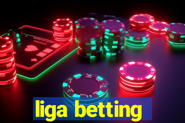 liga betting