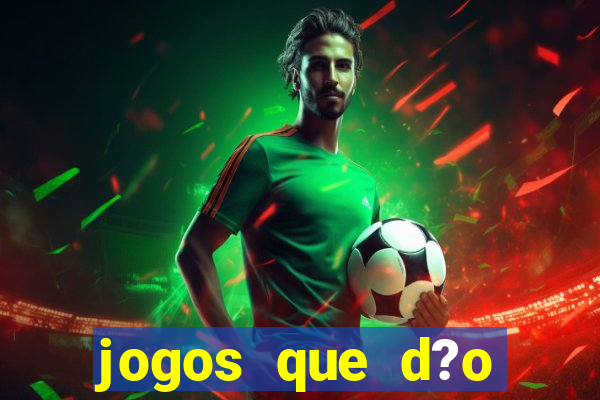 jogos que d?o b?nus no cadastro