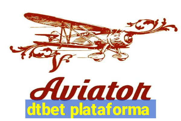 dtbet plataforma