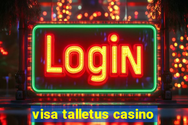 visa talletus casino