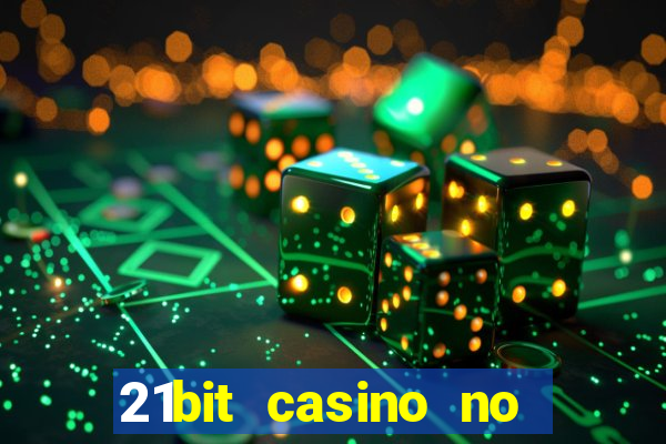 21bit casino no deposit bonus codes 2023