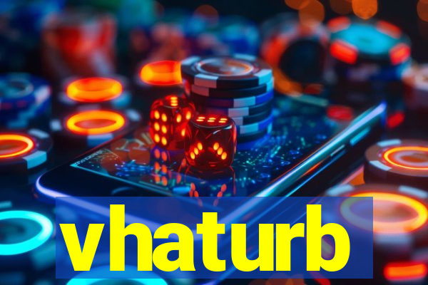 vhaturb