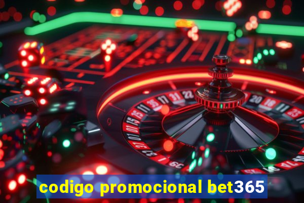 codigo promocional bet365