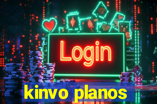 kinvo planos