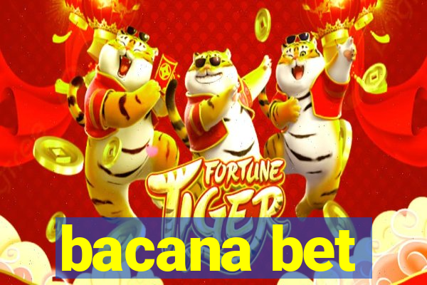 bacana bet