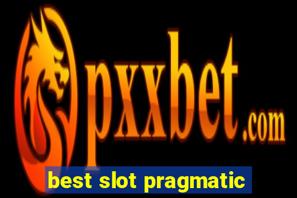 best slot pragmatic