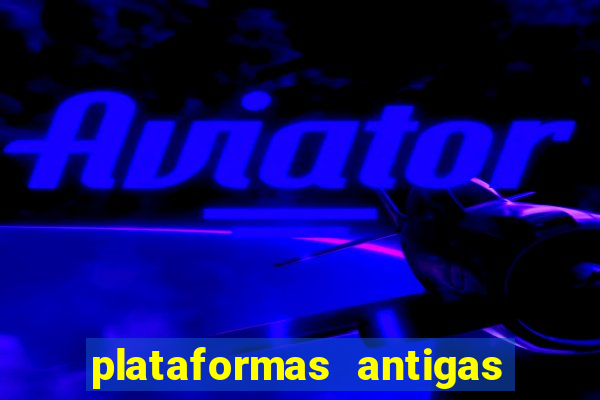 plataformas antigas de jogos