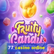 77 casino online