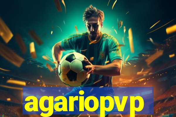 agariopvp