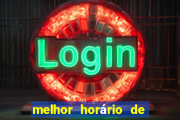 melhor horário de madrugada para jogar fortune tiger