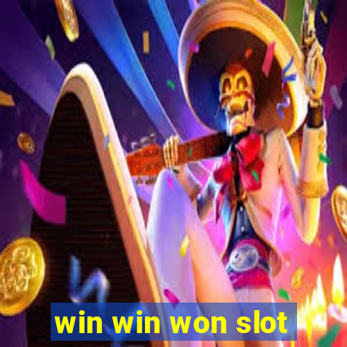 win win won slot