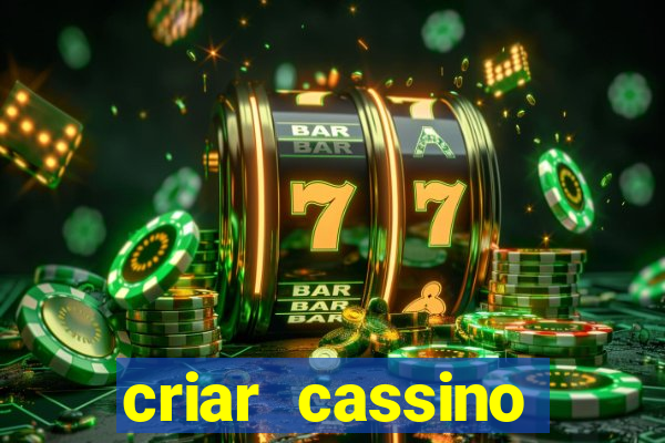 criar cassino online grátis