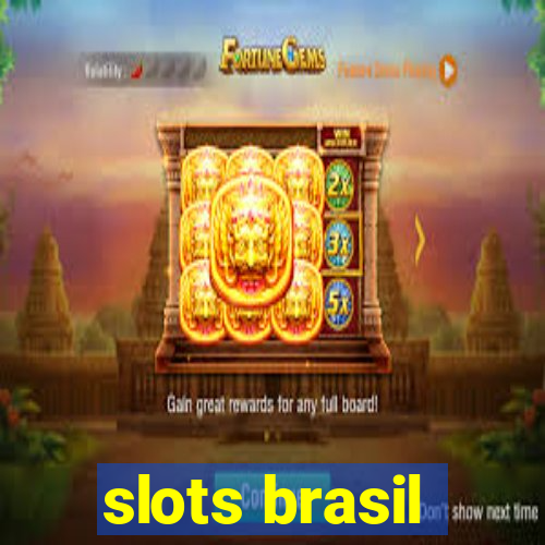 slots brasil