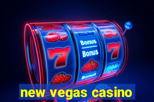 new vegas casino