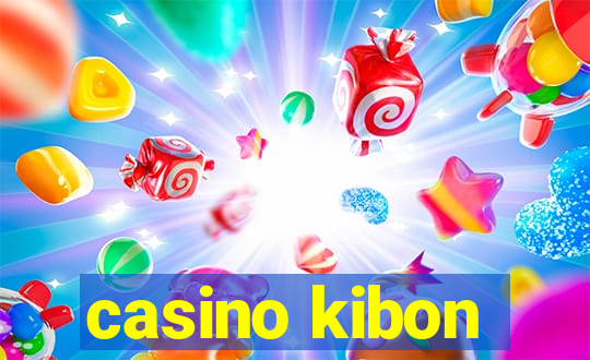 casino kibon