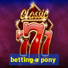 betting a pony