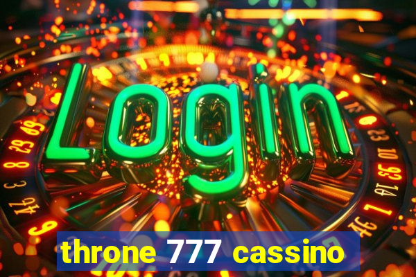 throne 777 cassino