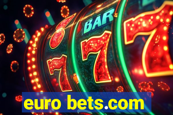 euro bets.com