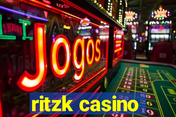 ritzk casino