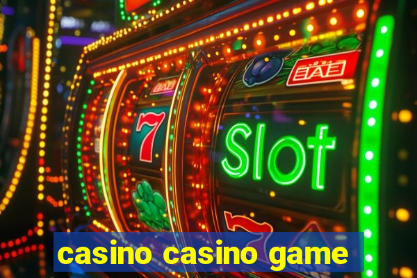 casino casino game